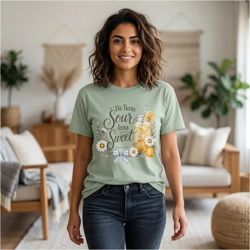 He Turns Sour Into Sweet Tee — Psalm 34:8